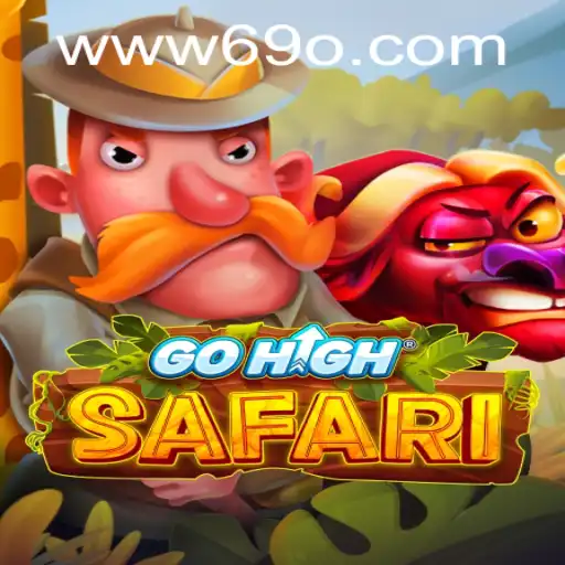 GoHighSafari: A Captivating Adventure Game Featuring '69o'