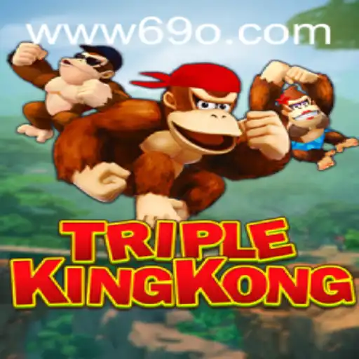 TripleKingKong: A Dive into the Exciting World of 69o Gameplay