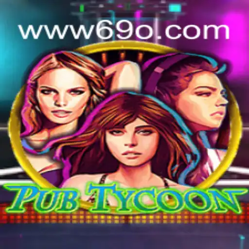 Unlock the Excitement of PubTycoon: Mastering the Game with 69o